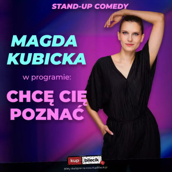 Gryfice Wydarzenie Stand-up W programie ''Chcę cię poznać"