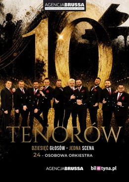 Gryfice Wydarzenie Koncert 10 Tenorów - Dziesięć głosów, jedna scena