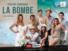 Gryfice Wydarzenie Spektakl LA BOMBE - gorący spektakl w gwiazdorskiej obsadzie